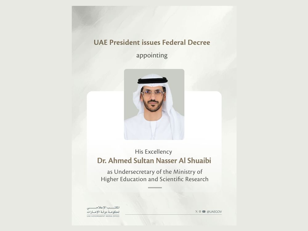 UAE President issues Federal Decree appointing Ahmed Sultan Al Shuaibi as Undersecretary of Ministry of Higher Education and Scientific Research