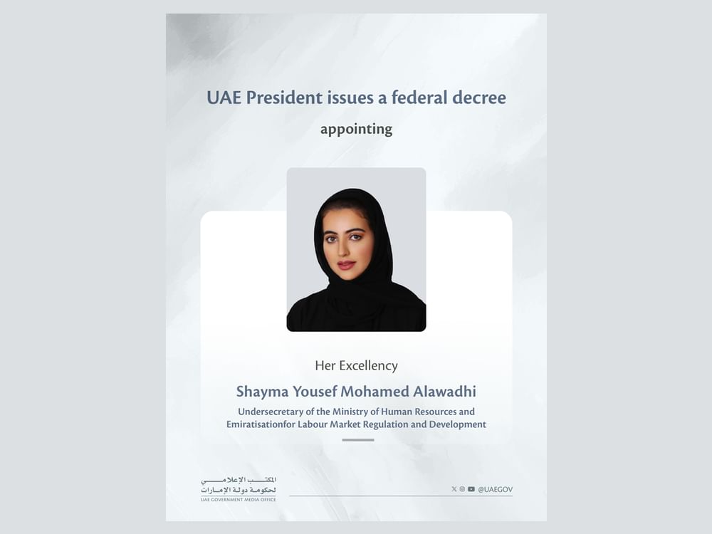UAE President issues Federal Decree appointing Shayma Yousef Alawadhi as Undersecretary of Ministry of Human Resources and Emiratisation for Labour Market Regulation and Development