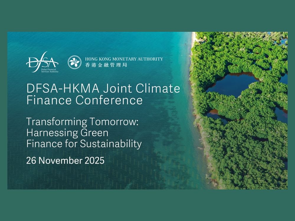 DFSA, HKMA to co-host Climate Finance Conference in November