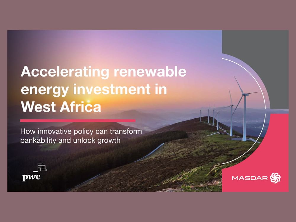 Masdar et PwC Moyen-Orient lancent un rapport sur l'accélération des investissements dans les énergies renouvelables en Afrique de l'Ouest à l'ADFW