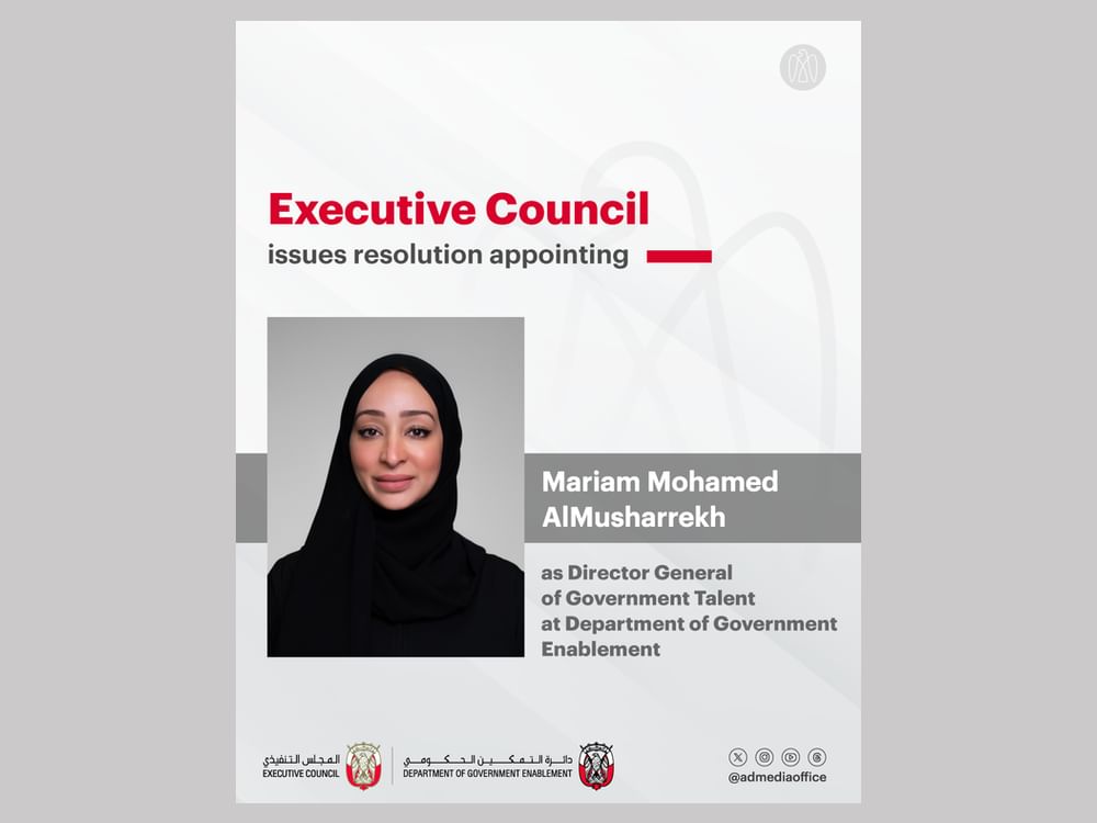 Executive Council issues resolution appointing Mariam AlMusharrekh as Director-General of Government Talent at Department of Government Enablement