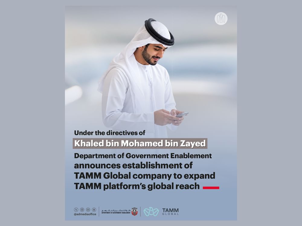 Department of Government Enablement announces establishment of TAMM Global company to expand TAMM platform’s global reach
