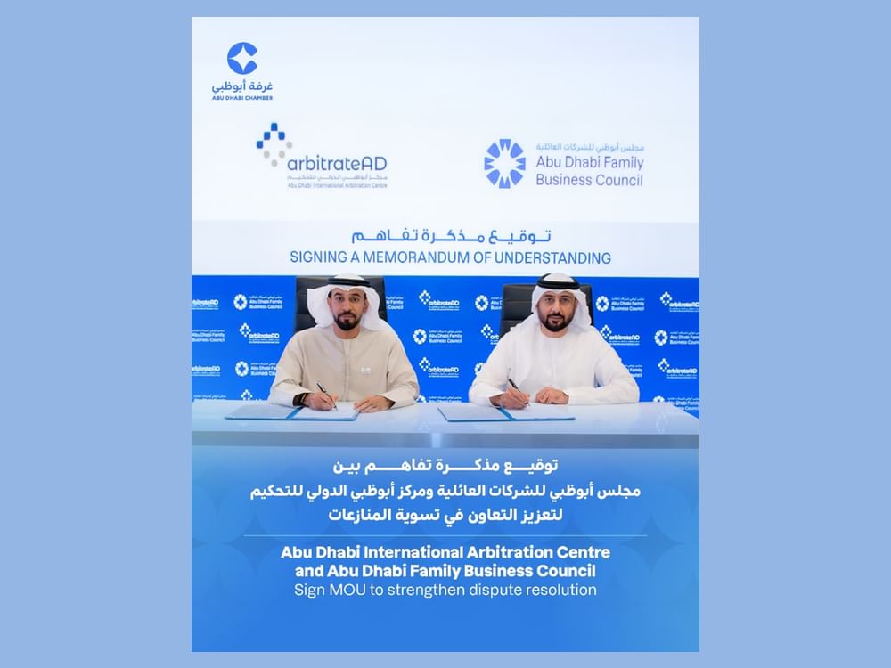 تفاهم بين "أبوظبي الدولي للتحكيم" و"أبوظبي للشركات العائلية" لتعزيز التعاون في تسوية المنازعات