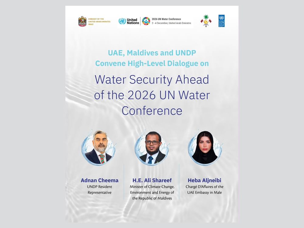 United Arab Emirates, Maldives, UNDP convene high-level dialogue on water sustainability ahead of 2026 UN Water Conference