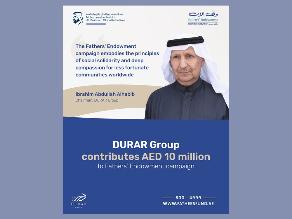 DURAR Group contributes AED10 million to Fathers’ Endowment campaign